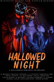 Hallowed Night: A Halloween Romance Anthology Hallowed Night: A Halloween Romance Anthology