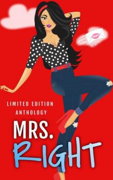 Mrs. Right (Zakrzewski Anthologies) Mrs. Right (Zakrzewski Anthologies)