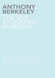 The Silk Stocking Murders