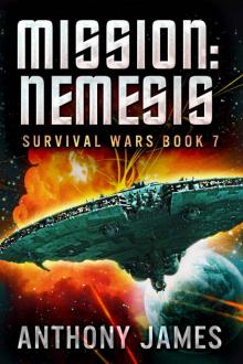 Mission: Nemesis (Survival Wars Book 7) Mission: Nemesis (Survival Wars Book 7)