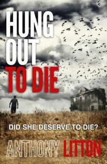 Hung Out to Die