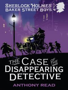 The Baker Street Boys - The Case of the Disappearing Detective