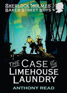 The Baker Street Boys - The Case of the Limehouse Laundry