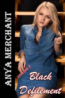 Black Defilement: Volume 2 (Three Book Bundle) Black Defilement: Volume 2 (Three Book Bundle)