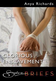 Glorious Enslavement Glorious Enslavement