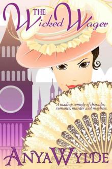 The Wicked Wager The Wicked Wager