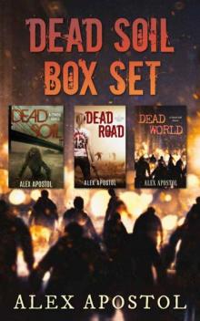 Dead Soil Box Set | Books 1-3