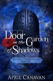 Door in the Garden of Shadows