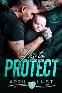 His to Protect: Midnight Riders MC