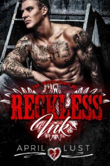 Reckless Ink_A Motorcycle Club Romance