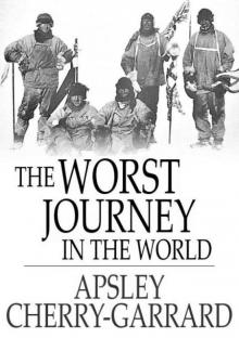 The Worst Journey in the World