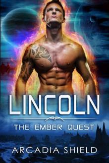 Lincoln (Ember Quest Book 3)