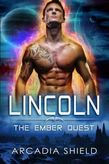 Lincoln (sci-fi romance - The Ember Quest Book 3)