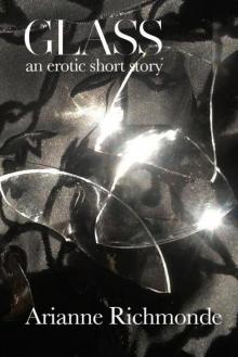 Glass - an Erotic Short Story