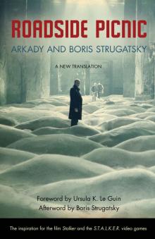 Roadside Picnic Roadside Picnic