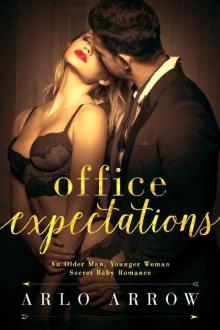 Office Expectations: An Older Man Younger Woman Secret Baby Romance