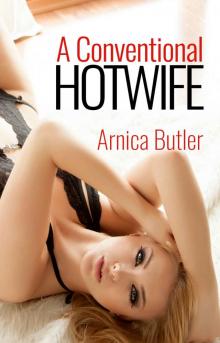 A Conventional Hotwife