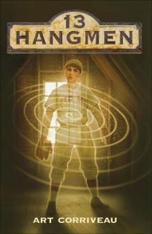 13 Hangmen 13 Hangmen