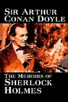 Memoirs of Sherlock Holmes (sherlock holmes) Memoirs of Sherlock Holmes (sherlock holmes)