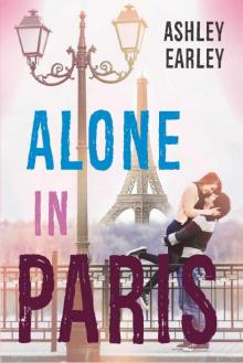 Alone in Paris: A Standalone Young Adult Romance