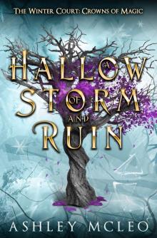 A Hallow of Storm and Ruin A Hallow of Storm and Ruin