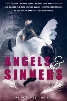 Angels & Sinners: The Motor City Edition Angels & Sinners: The Motor City Edition