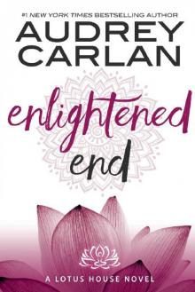 Enlightened End (Lotus House Book 7) Enlightened End (Lotus House Book 7)
