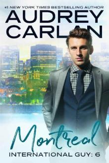 Montreal (International Guy Book 6)