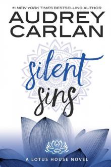 Silent Sins: A Lotus House Novel: Book Five