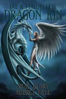Dragon Kin: Jae & Fendellen