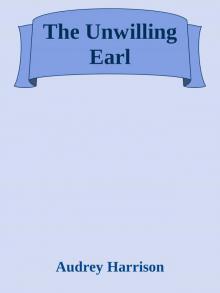 The Unwilling Earl