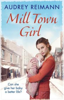 Mill Town Girl Mill Town Girl