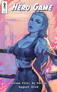 The Hero Game: Volume Five: No Escape