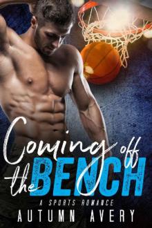 Coming Off the Bench: A Sports Romance