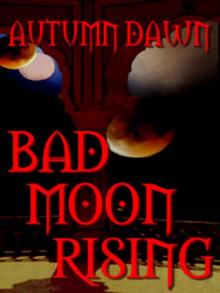 Bad Moon Rising