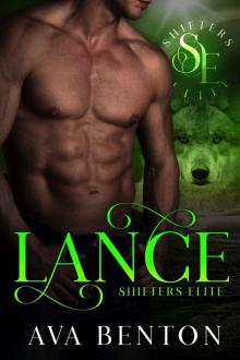 Lance: Special Ops (Shifters Elite Book 5) Lance: Special Ops (Shifters Elite Book 5)