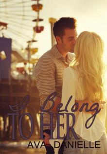 I Belong To Her
