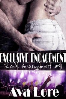 Exclusive Engagement (Rock Arrangement, #4) (ARe ED) Exclusive Engagement (Rock Arrangement, #4) (ARe ED)