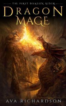 Dragon Mage (The First Dragon Rider Book 3)