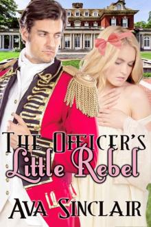 The Officer's Little Rebel The Officer's Little Rebel