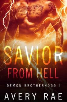 Savior From Hell (Demon Brotherhood Book 1)
