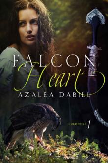 Falcon Heart: Chronicle I an epic young adult fantasy series set in medieval times