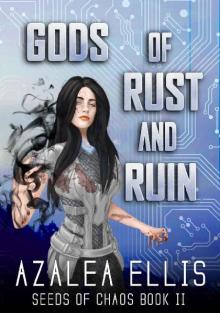 Gods of Rust and Ruin Gods of Rust and Ruin
