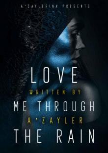 Love Me Through the Rain