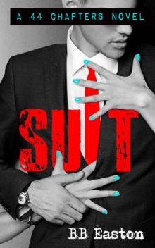 Suit (44 Chapters #4) Suit (44 Chapters #4)