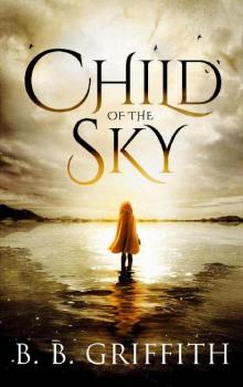 Child of the Sky (Vanished, #5) Child of the Sky (Vanished, #5)