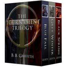The Tournament Trilogy The Tournament Trilogy
