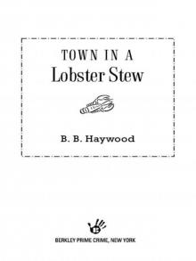 Town In a Lobster Stew