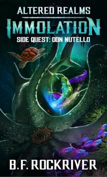 Immolation: An Altered Realms Prequel Novel