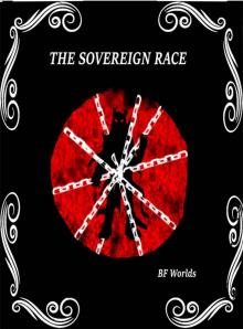 The Sovereign Race The Sovereign Race